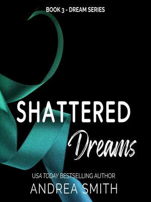 cover image of Shattered Dreams